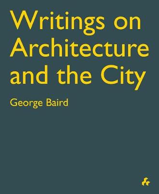 Book cover for Writings on Architecture and the City