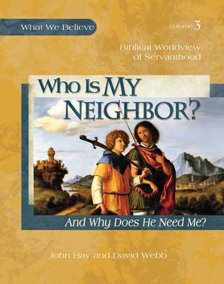 Cover of Who Is My Neighbor?