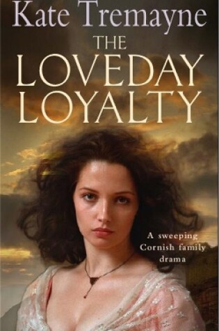 Cover of The Loveday Loyalty (Loveday series, Book 7)