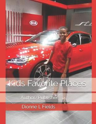 Cover of Kids Favorite Places