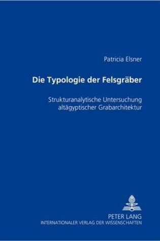 Cover of Die Typologie Der Felsgraeber