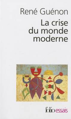 Cover of Crise Du Monde Moderne