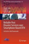 Book cover for Reliable Post Disaster Services over Smartphone Based DTN