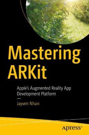 Cover of Mastering ARKit