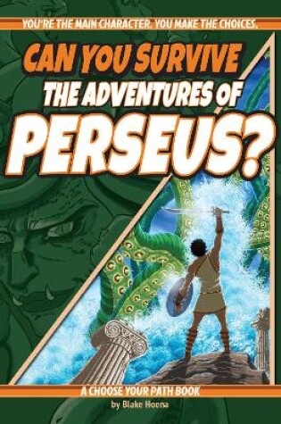 Cover of Can You Survive the Adventures of Perseus?
