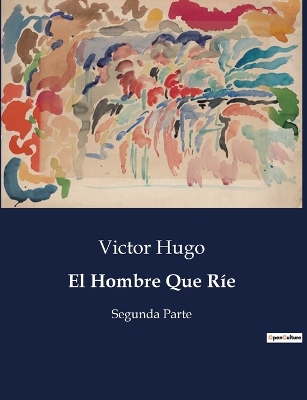 Book cover for El Hombre Que Ríe