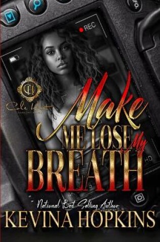 Cover of Make Me Lose My Breath