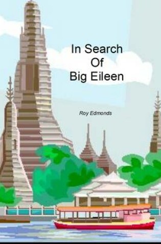 Cover of In Search of Big Eileen