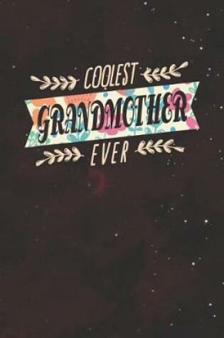 Cover of Coolest Grandmother Ever