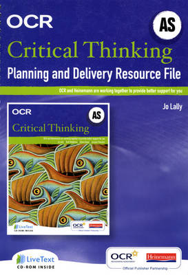 Book cover for OCR A Level Critical Thinking Planning and Delivery Resource File (AS)