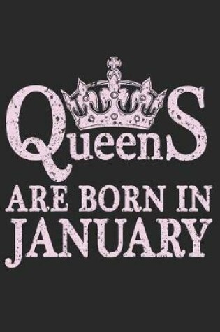 Cover of Queens Are Born In January