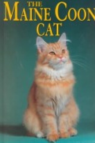 Cover of The Maine Coon Cat