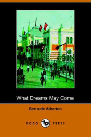 Cover of What Dreams May Come (Dodo Press)