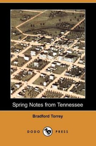 Cover of Spring Notes from Tennessee (Dodo Press)