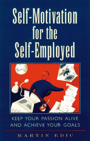 Book cover for Self Motivation for the Self Employed