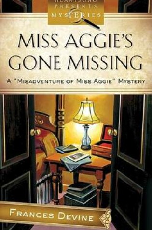 Cover of Miss Aggie's Gone Missing