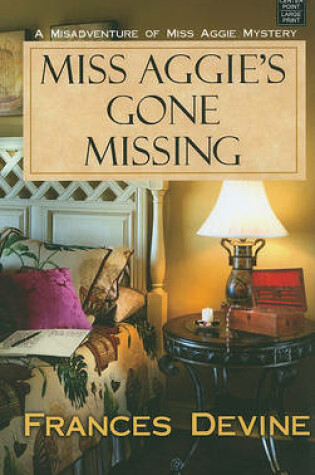 Cover of Miss Aggie's Gone Missing