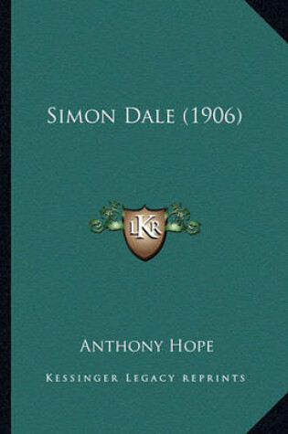 Cover of Simon Dale (1906) Simon Dale (1906)