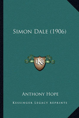 Book cover for Simon Dale (1906) Simon Dale (1906)