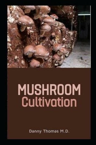Cover of Mushroom Cultivation