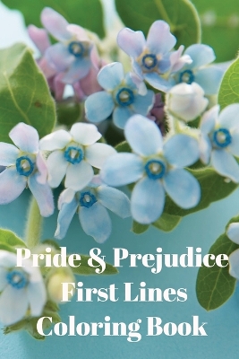 Book cover for Pride & Prejudice First Lines Coloring Book