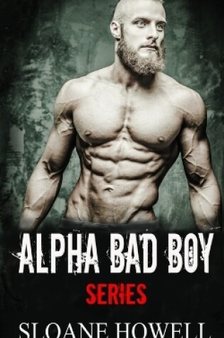 Cover of Alpha Bad Boy