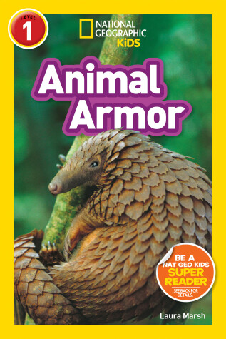 Cover of National Geographic Kids Readers: Animal Armor (L1)