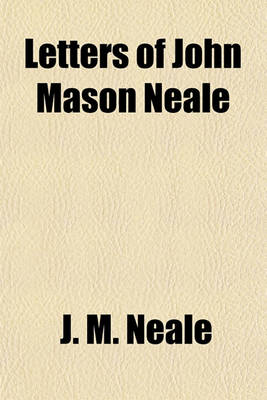Book cover for Letters of John Mason Neale