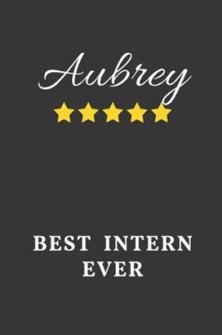 Cover of Aubrey Best Intern Ever