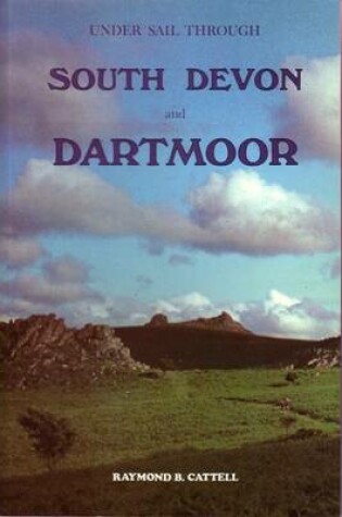 Cover of Under Sail Through South Devon and Dartmoor