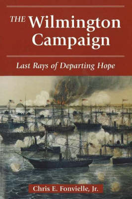 Book cover for The Wilmington Campaign