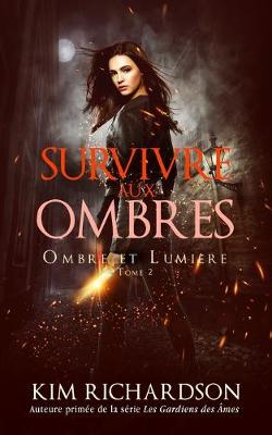 Book cover for Survivre aux Ombres
