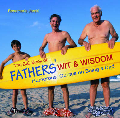 Book cover for The Big Book of Fathers' Wit and Wisdom