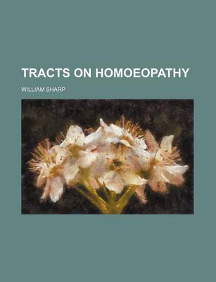 Book cover for Tracts on Homoeopathy