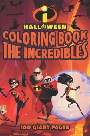 Cover of The Indredibles Halloween Coloring Book