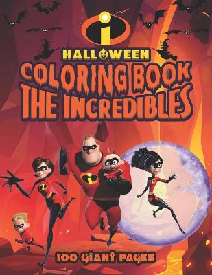 Book cover for The Indredibles Halloween Coloring Book