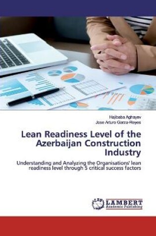 Cover of Lean Readiness Level of the Azerbaijan Construction Industry