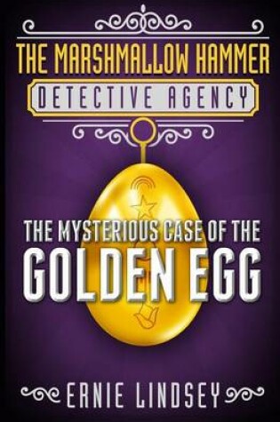 Cover of The Marshmallow Hammer Detective Agency