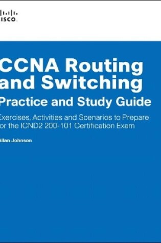 Cover of CCNA Routing and Switching Practice and Study Guide