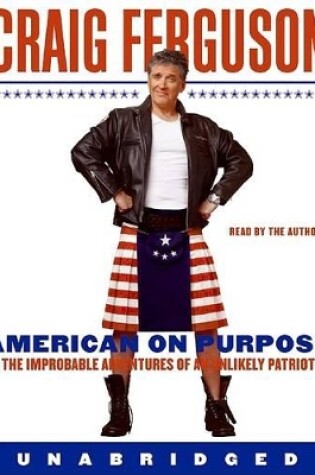 Cover of American on Purpose Unabridged 10/720