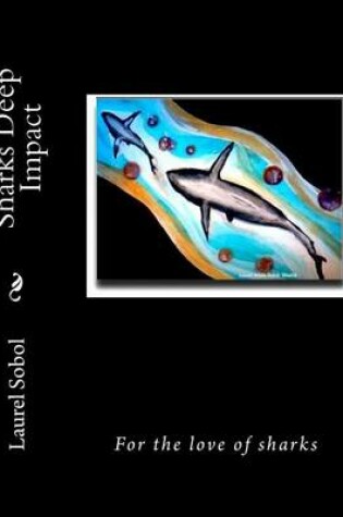 Cover of Sharks Deep Impact