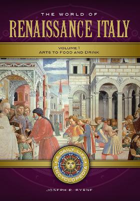 Cover of The World of Renaissance Italy: A Daily Life Encyclopedia [2 Volumes]