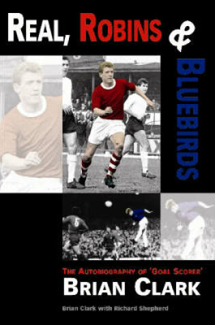 Cover of Real, Robins and Bluebirds