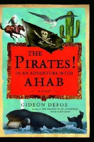 Cover of Pirates! in an Adventure with Ahab