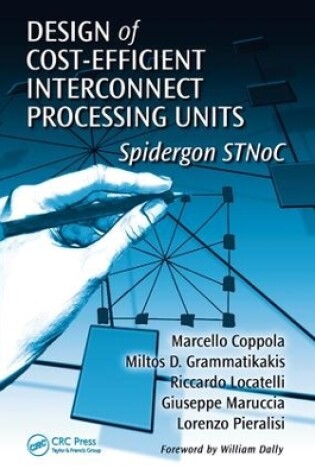 Cover of Design of Cost-Efficient Interconnect Processing Units