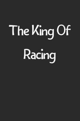 Cover of The King Of Racing