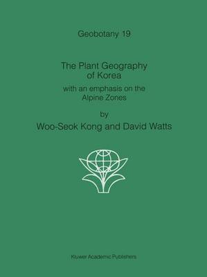 Book cover for The Plant Geography of Korea