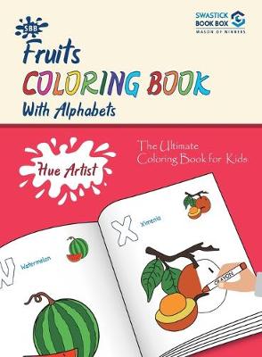 Book cover for SBB Hue Artist - Fruits Colouring Book