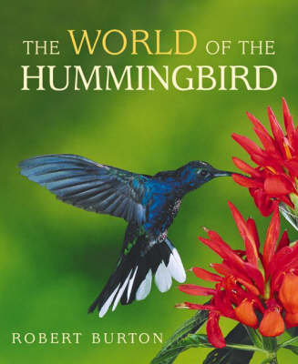 Book cover for The World of the Hummingbird