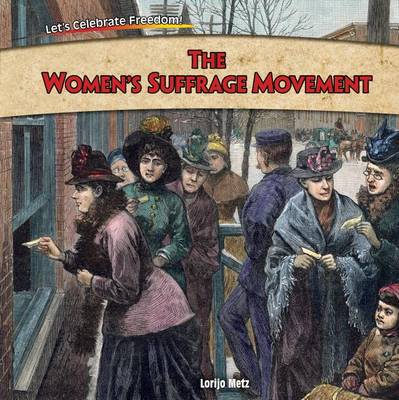 Book cover for The Women's Suffrage Movement